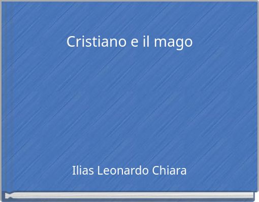 Front cover of 'Cristiano e il mago' 
