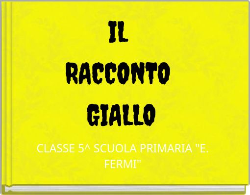 IL RACCONTO GIALLO