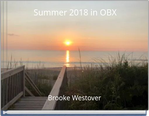 Summer 2018 in OBX