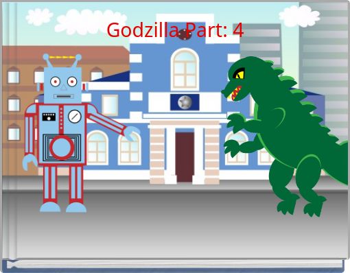 Godzilla Part: 4