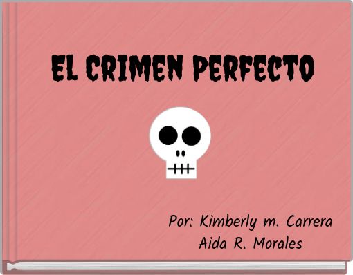 El Crimen Perfecto