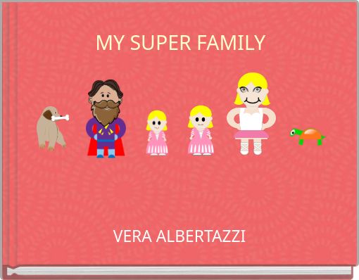Front cover of 'MY SUPER FAMILY' 