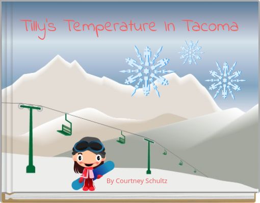 Front cover of 'Tilly's Temperature In Tacoma' 