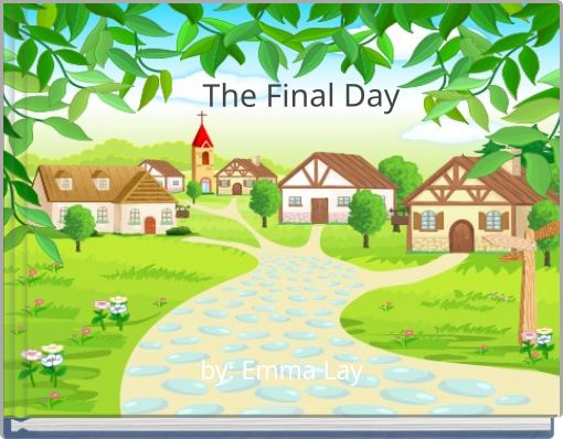 The Final Day