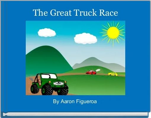 Front cover of 'The Great Truck Race' 