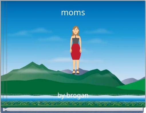 moms