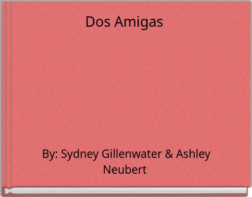 Dos Amigas