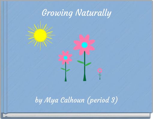 Growing Naturally