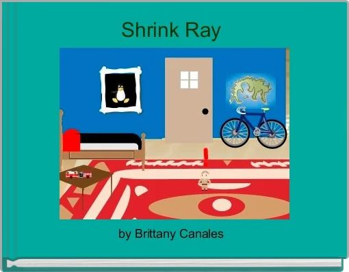 Front cover of 'Shrink Ray ' 