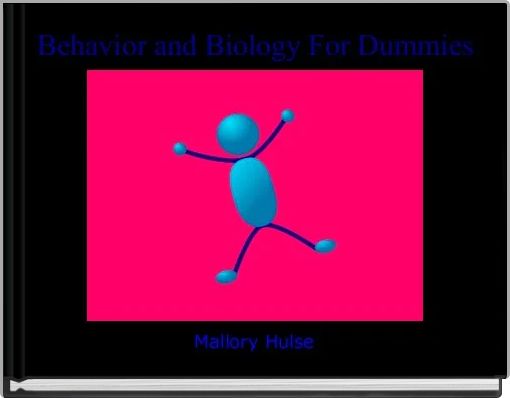 Behavior and Biology For Dummies