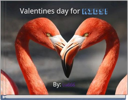 Front cover of 'Valentines day for Kids!' 