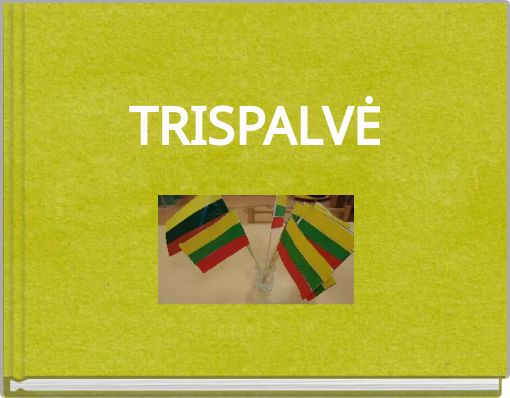 TRISPALVĖ