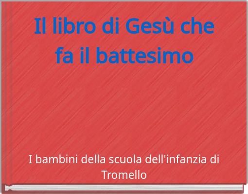 Il libro di Ges&ugrave; che fa il battesimo