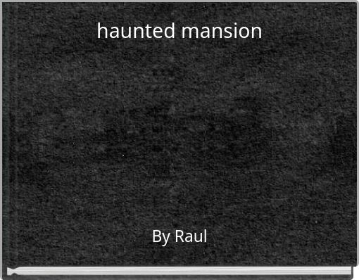 haunted mansion
