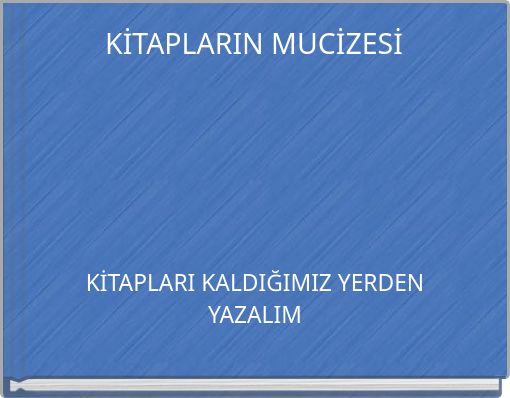 KİTAPLARIN MUCİZESİ