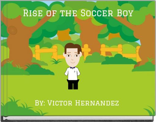 Rise of the Soccer Boy