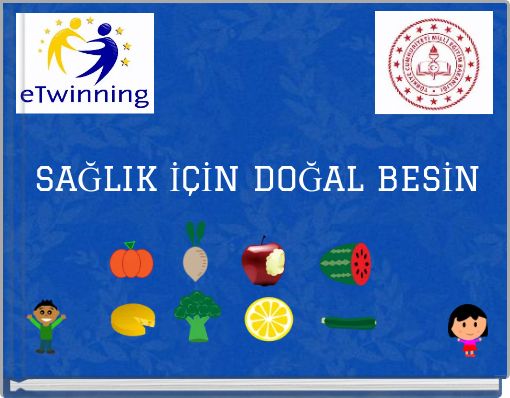 SAĞLIK İÇİN DOĞAL BESİN