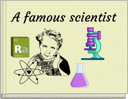 A famous scientist
