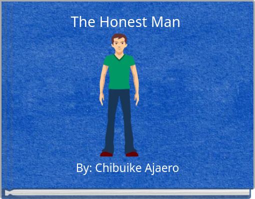 The Honest Man