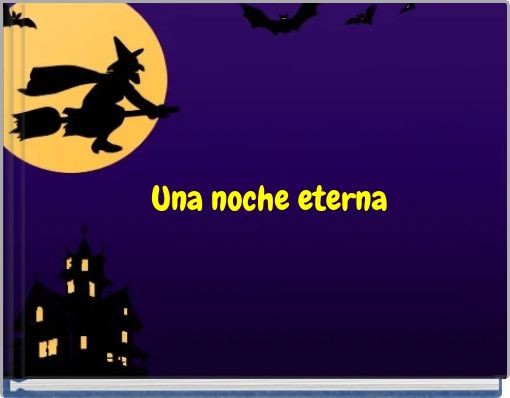 Front cover of 'Una noche eterna' 