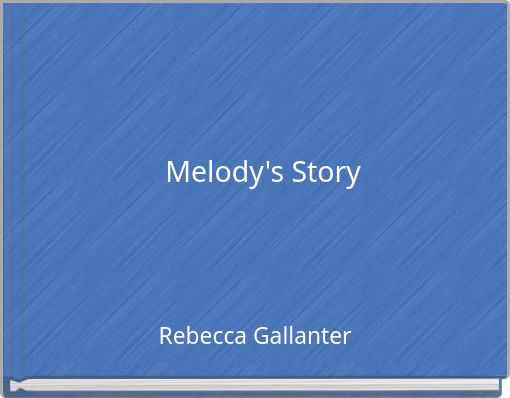 Front cover of 'Melody's Story' 