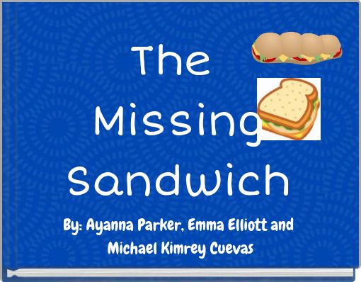 The Missing Sandwich