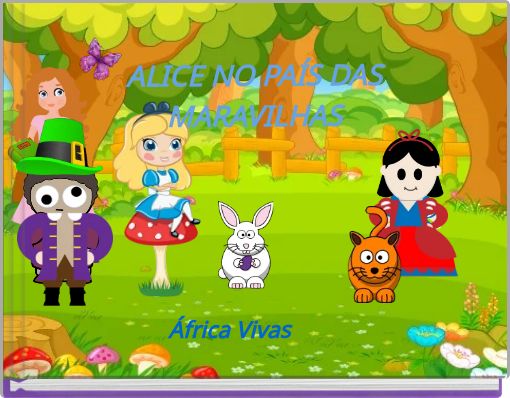 ALICE NO PAÍS DAS MARAVILHAS