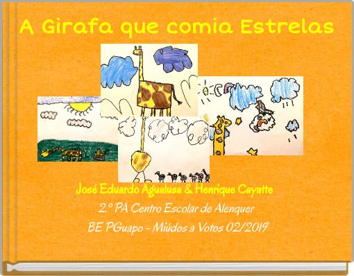 A Girafa que comia Estrelas