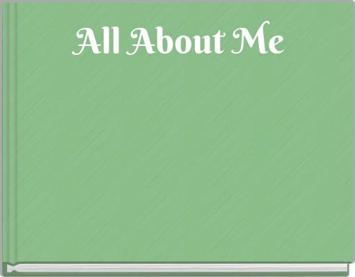 Front cover of 'All About Me' 