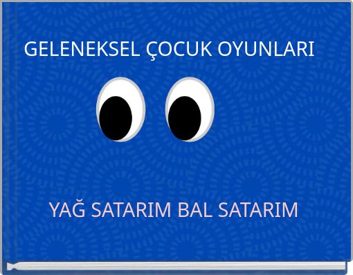 GELENEKSEL &Ccedil;OCUK OYUNLARI