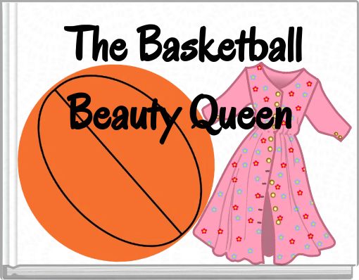 The Basketball Beauty Queen