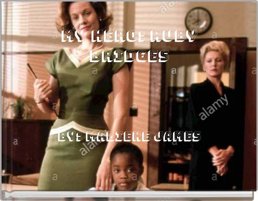 Front cover of 'My Hero: Ruby Bridges' 