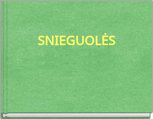SNIEGUOLĖS