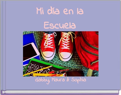 Mi día en la Escuela