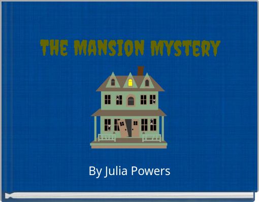 Front cover of 'The Mansion Mystery' 