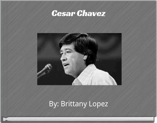 Cesar Chavez