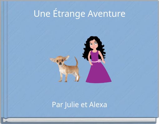Une Étrange Aventure