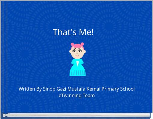 That's Me!