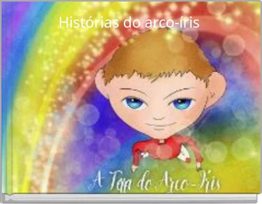 Hist&oacute;rias do arco-&iacute;ris