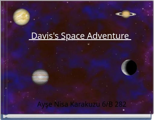 Davis's Space Adventure