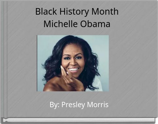 Front cover of 'Black History Month Michelle Obama' 
