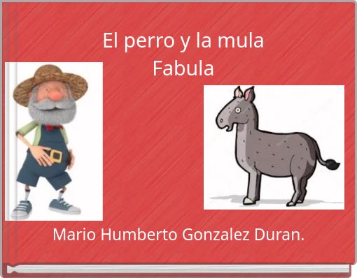 El perro y la mula Fabula