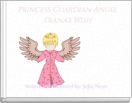 Princess Guardian Angel Diana's Wish