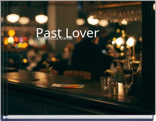 Past Lover