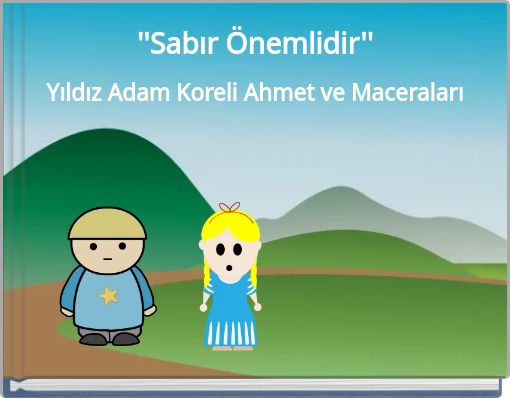 ''Sabır Önemlidir''