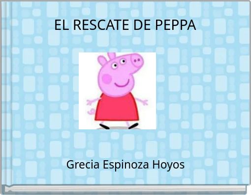 EL RESCATE DE PEPPA