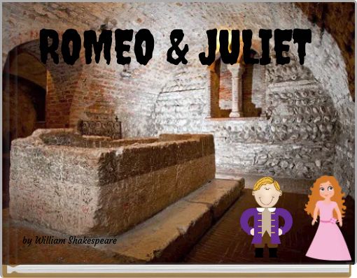 ROMEO &amp; JULIET