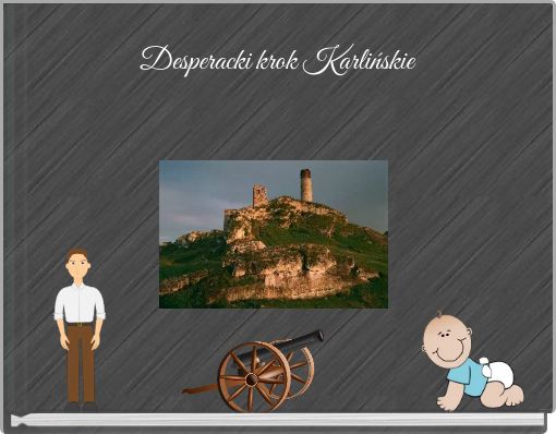 Desperacki krok Karlińskie