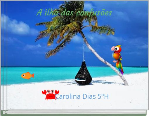 Front cover of 'A ilha das confusões' 