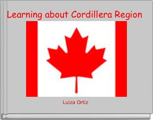 Learning about Cordillera Region 